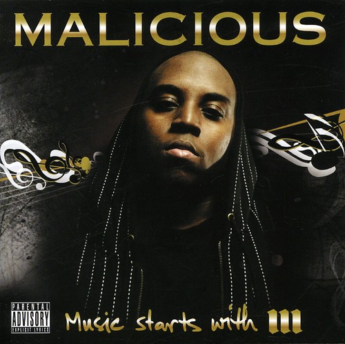Malicious - Music Starts With M