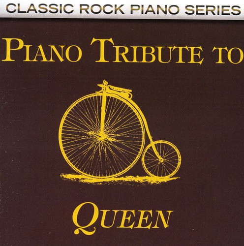 Piano Tribute Players - Piano Tribute to Queen