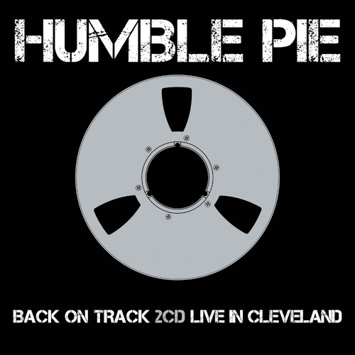 Humble Pie - Back On Track / Live In Cleveland