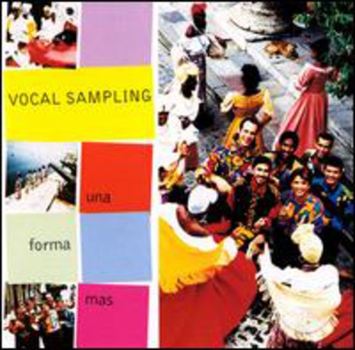 Vocal Sampling - Una Forma Mas