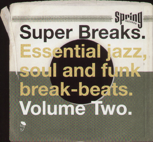 Super Breaks-Essential Jazz Soul & Funk Break-B - Super Breaks: Essential Funk Soul and Jazz Samples and Break-Beats, Vol. 2