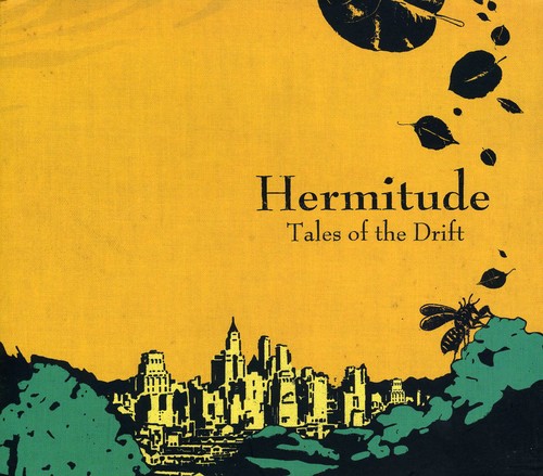 Hermitude - Tales Of The Drift [Import]