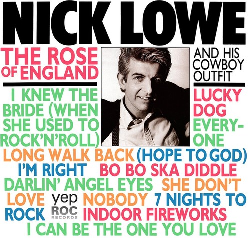 Nick Lowe - Rose Of England [Digipak]