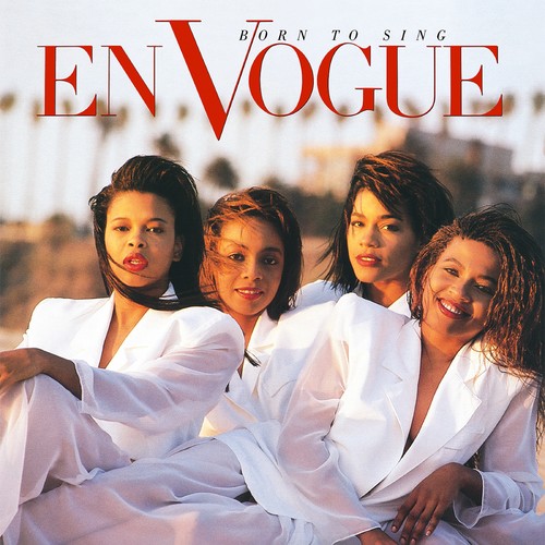 En Vogue - Born To Sing [Deluxe] (Uk)