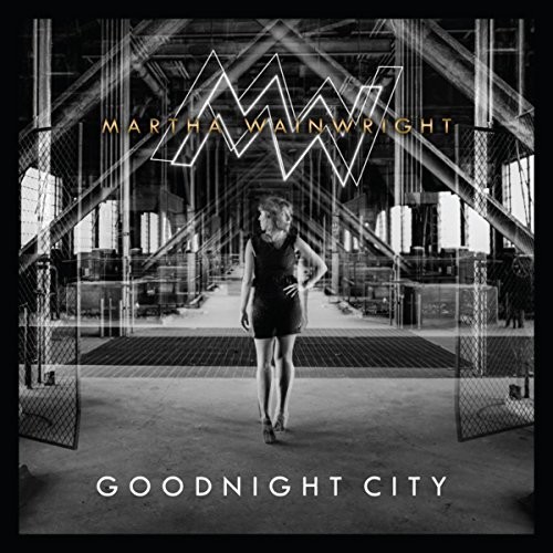 Martha Wainwright - Goodnight City [Vinyl]