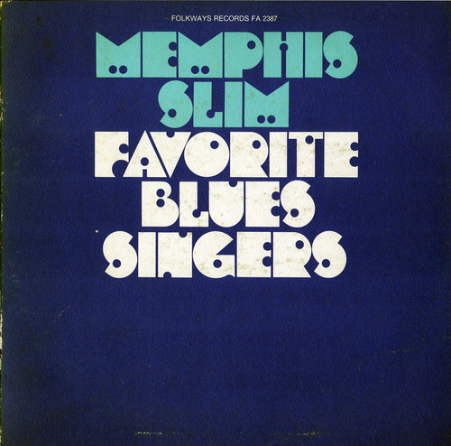 Memphis Slim - Memphis Slim - Favorite Blues Singers