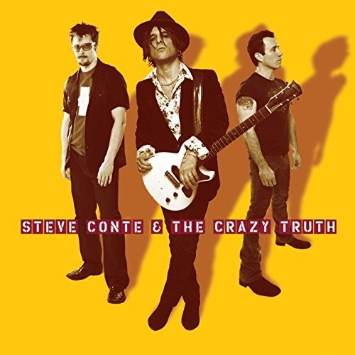 Steve Conte - Steve Conte and The Crazy Truth