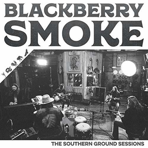 Blackberry Smoke - The Southern Ground Sessions EP [Import Vinyl]