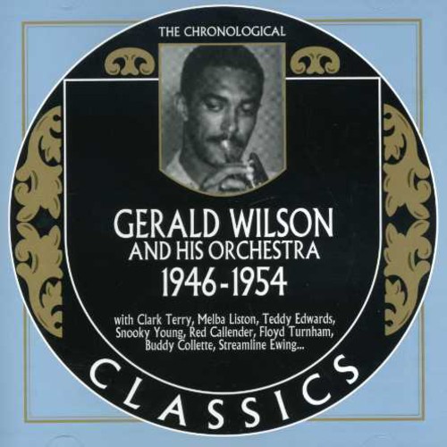 Gerald Wilson - 1946-1954
