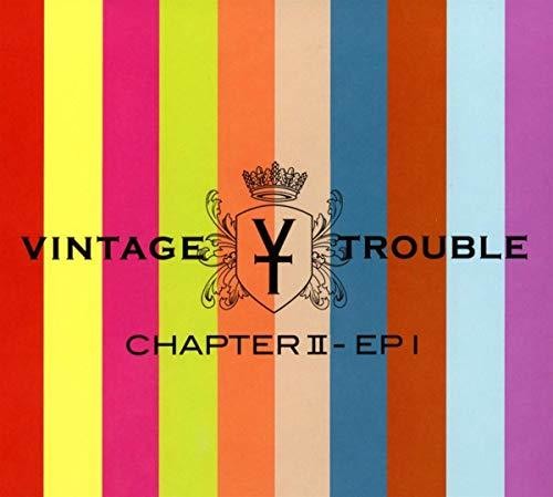 Vintage Trouble - Chapter II - EP I [Vinyl]