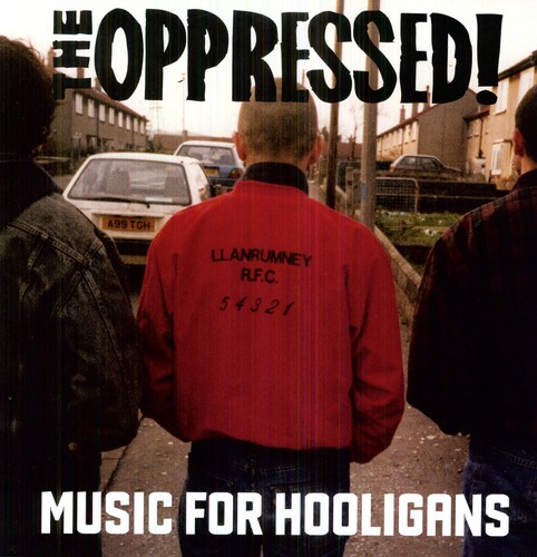 Oppressed - Music for Hooligans