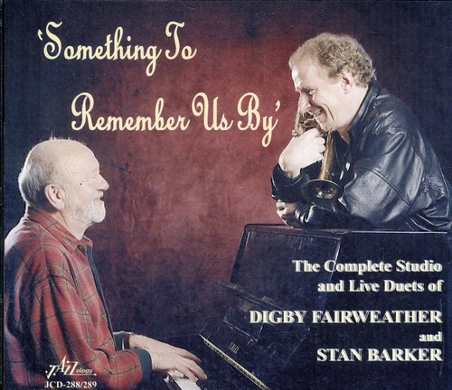 Digby Fairweather - Something to Remember Us By