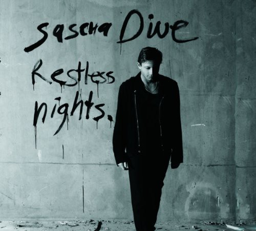 Sascha Dive - Restless Nights