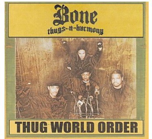 Bone Thugs-N-Harmony - World Order