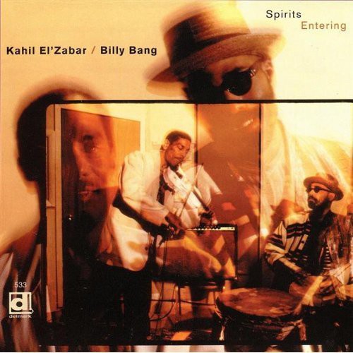 Kahil El'Zabar - Spirits Entering