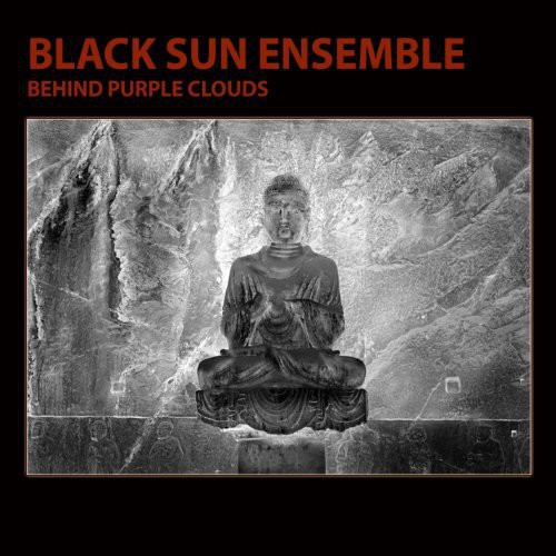 Black Sun Ensemble - Behind Purple Clouds