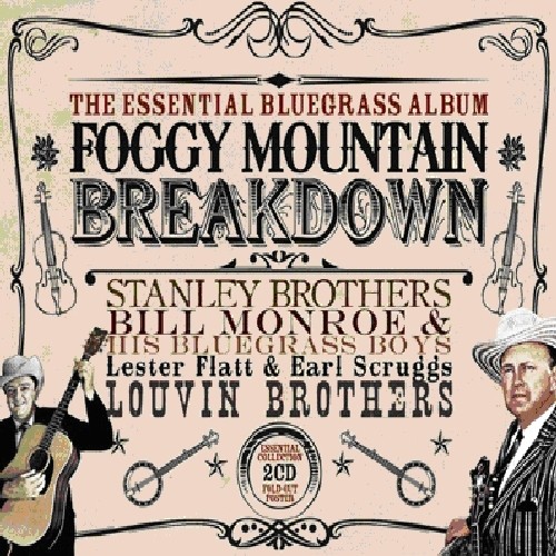 Foggy Mountain Breakdown: Essential Bluegrass /  Various [Import]