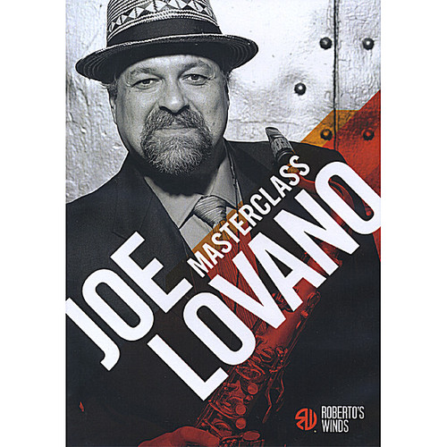 Joe Lovano - Masterclass With Joe Lovano