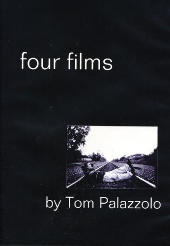 Four Films by Tom Palazzolo