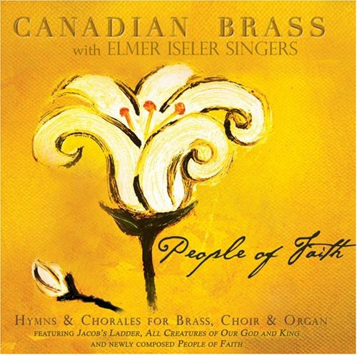 Canadian Brass - People of Faith
