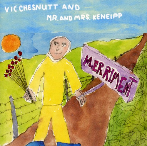 Vic Chesnutt - Merriment