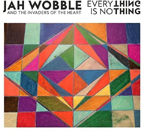 Jah Wobble - Everything Is Nothing [Limited Edition Vinyl]