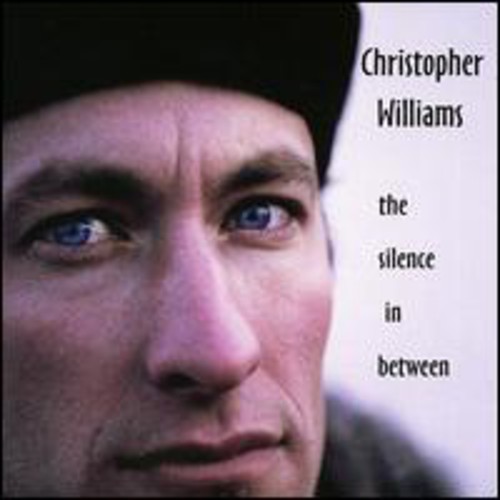 Christopher Williams - The Silence In Between