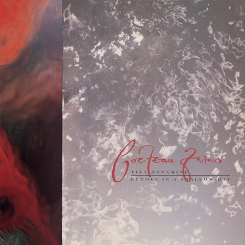 Cocteau Twins - Tiny Dynamine / Echoes In A Shallow Bay [Vinyl]