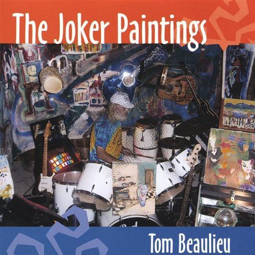 Tom Beaulieu - Joker Paintings