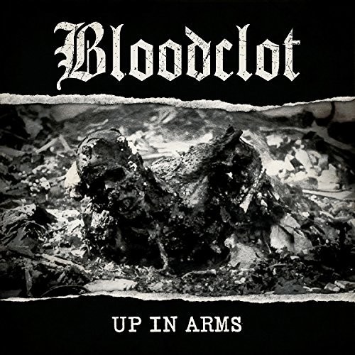 Bloodclot - Up In Arms [LP]