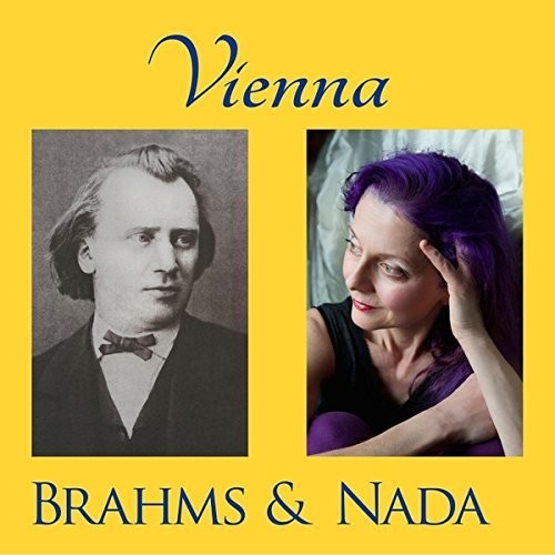Nada - Vienna: Brahms And Nada