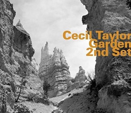 Cecil Taylor - Garden Vol. 2