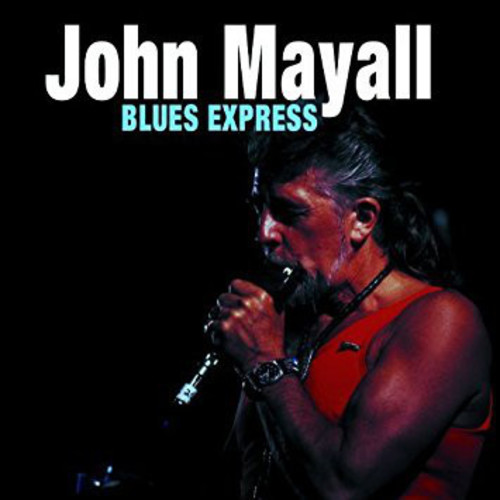 John Mayall - Blues Express