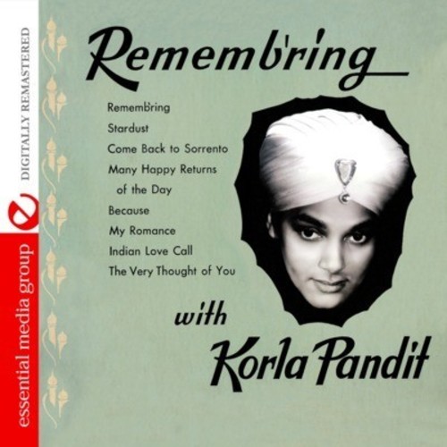 Korla Pandit - Rememb'ring
