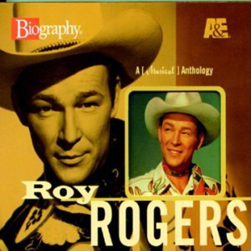 Roy Rogers - A&E Biography