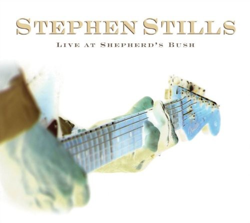 Stephen Stills - Live At Shepard's Bush