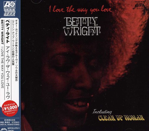 Betty Wright - I Love The Way You Love (Jpn)