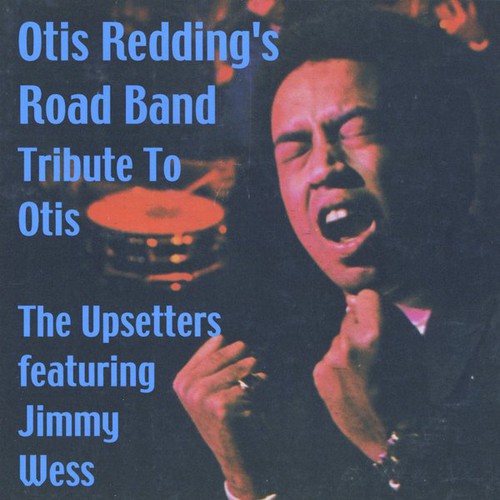 Upsetters - Otis Reddings Road Band