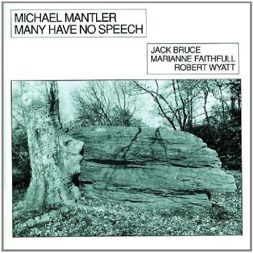 Michael Mantler - Many Have No Speech [Import]