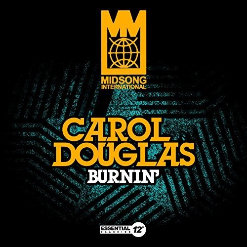Carol Douglas - Burnin'
