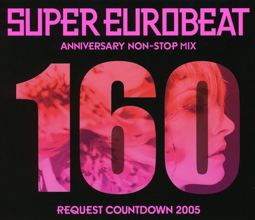 Super Eurobeat - Vol 160 /  Various [Import]