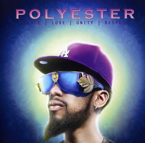 Polyester - Peace Love Unity Respect