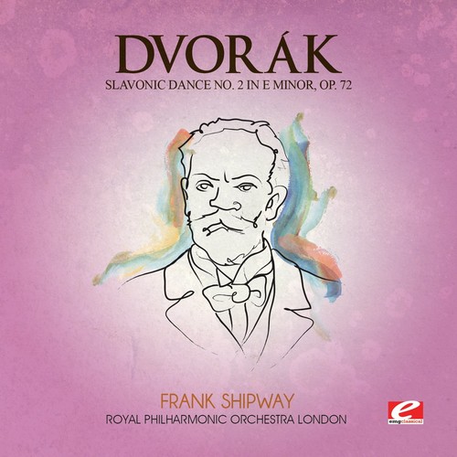 Dvorak - Slavonic Dance 2 E Min 72 (Mod) [Remastered]