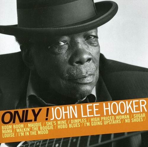 Only! John Lee Hooker [Import]
