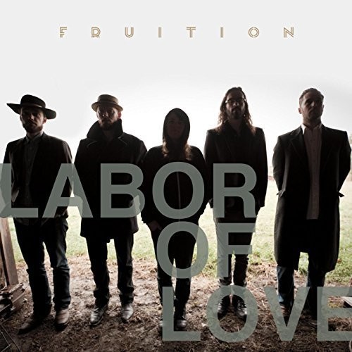 Fruition - Labor Of Love