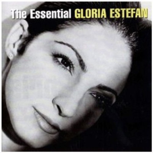 Gloria Estefan - Essential Gloria Estefan