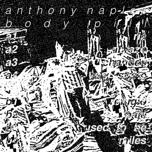 Anthony Naples - Body Pill [Vinyl]