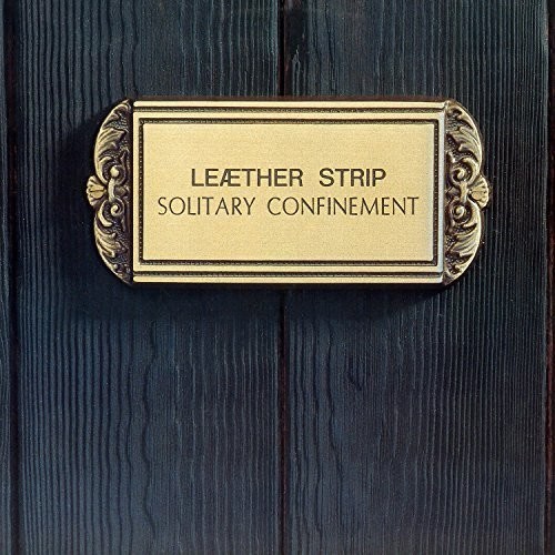 Leather Strip - Solitary Confinement
