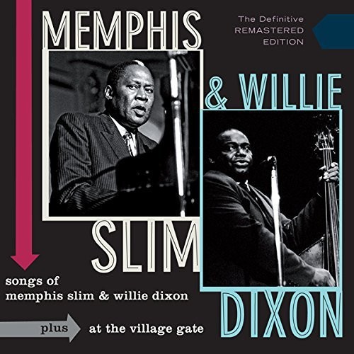 Memphis Slim & Willie Dixon - Songs of Memphis Slim