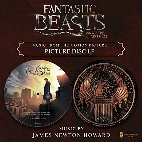 James Newton Howard - Fantastic Beasts And Where To Find Them: Music From The Motion Picture [12in Picture Disc]